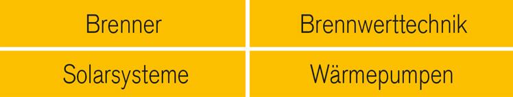 Brenner - Brennwerttechnik - Solarsysteme - Wärmepumpen